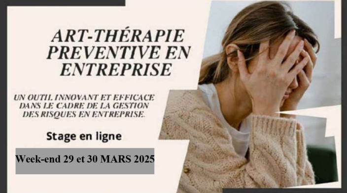 Art-thérapie préventive en entreprise - Stage VISIO - week-end 29 et 30 mars 2025