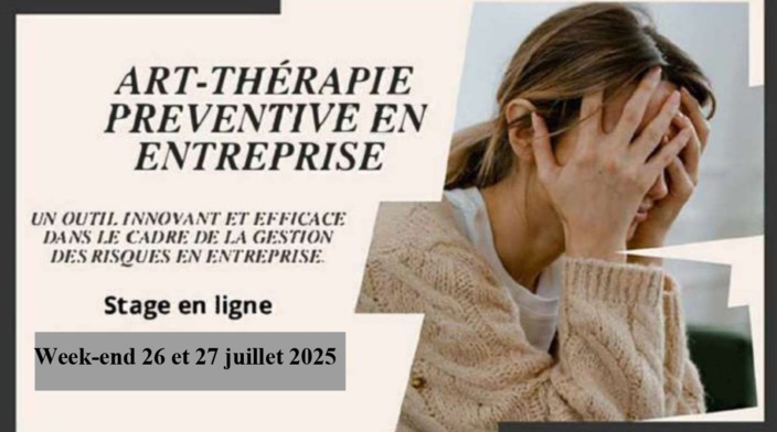 Art-thérapie préventive en entreprise - Stage VISIO - week-end 26 et 27 juillet 2025